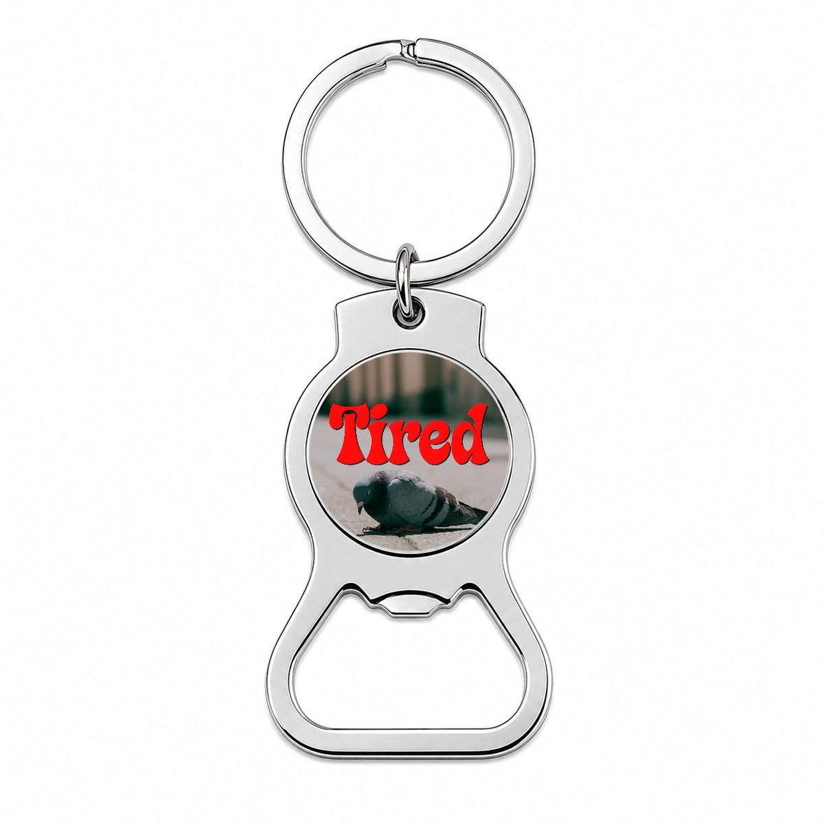 Tired Pigeon Funny Bottle Opener Keychain