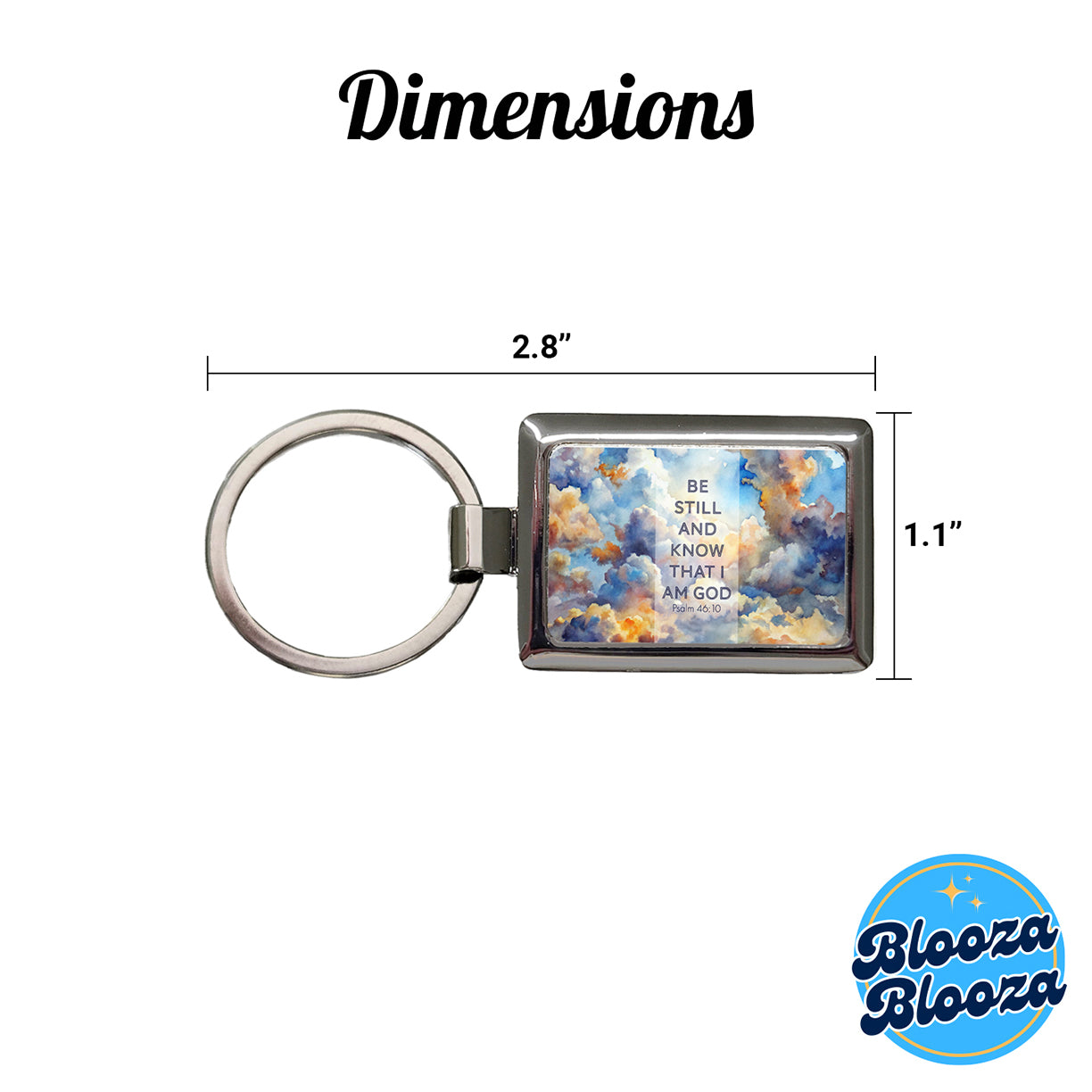 Be Still Know That I Am God Clouds Heavens Psalm Christian Inspirational Rectangle Metal Keychain