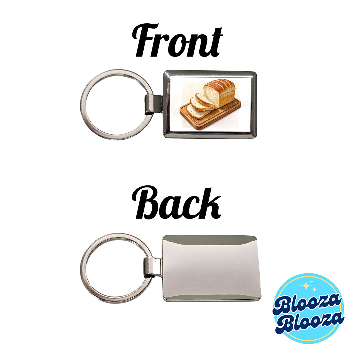 Sliced Bread Best Thing Since Rectangle Metal Keychain