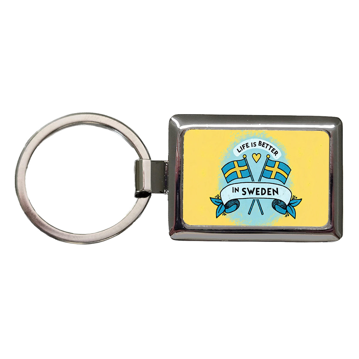 Life Is Better In Sweden Rectangle Metal Keychain