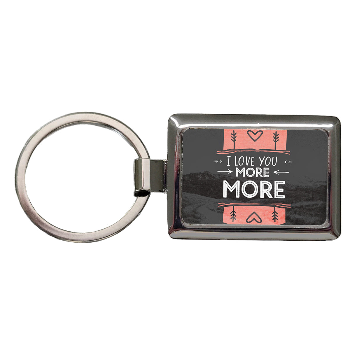 I Love You More Hearts Rectangle Metal Keychain