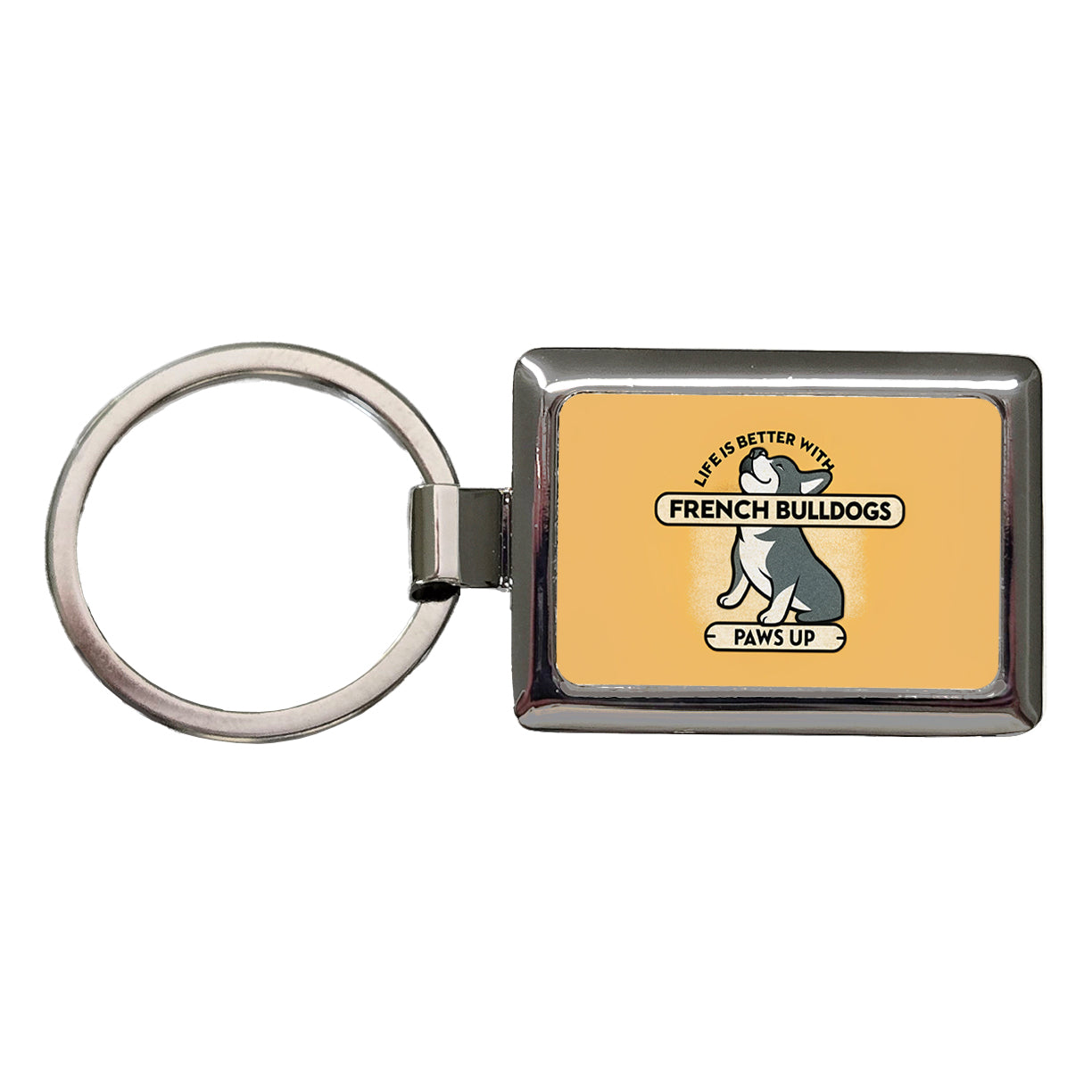 Life Is Better With French Bulldogs Dogs Rectangle Metal Keychain