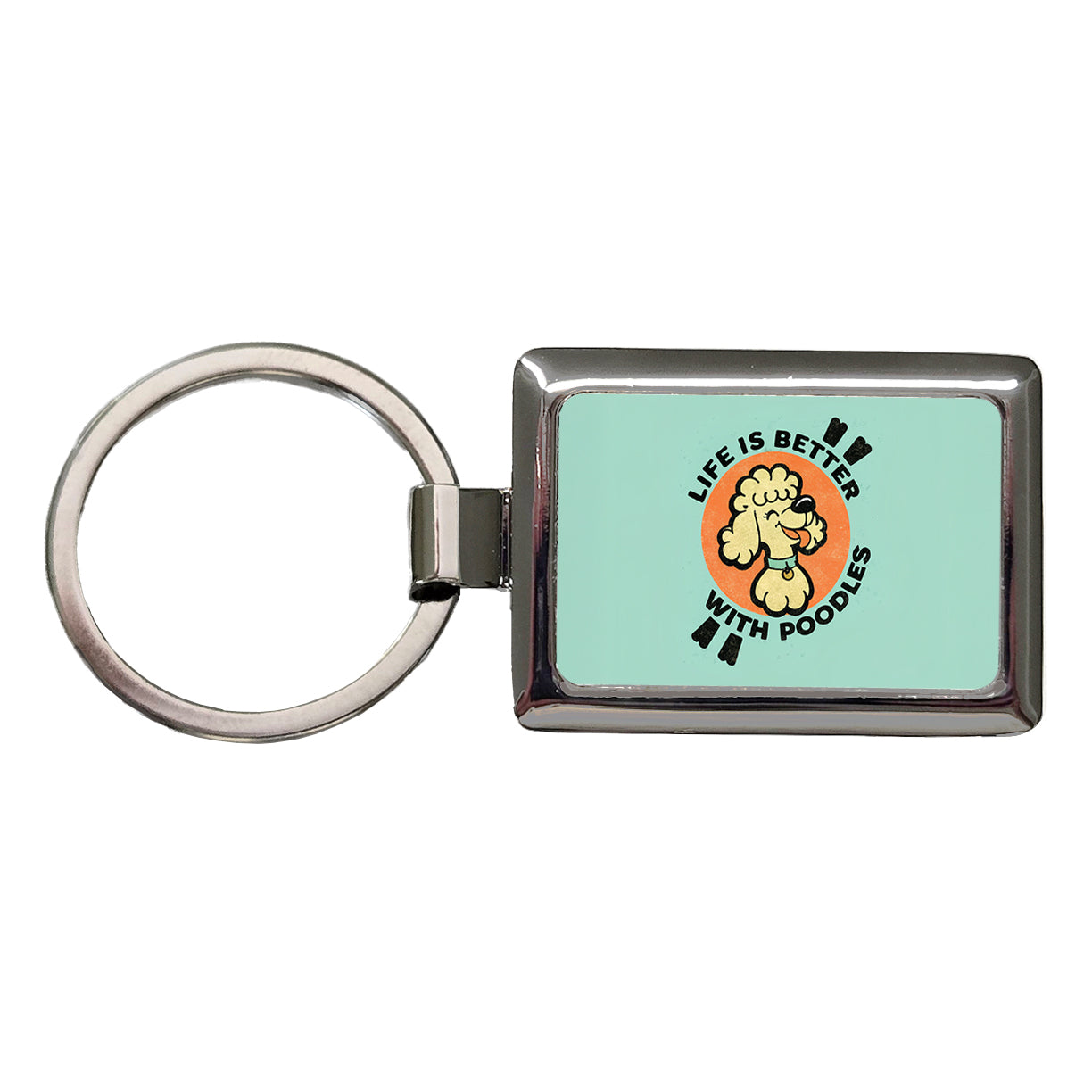 Life Is Better With Poodles Rectangle Metal Keychain