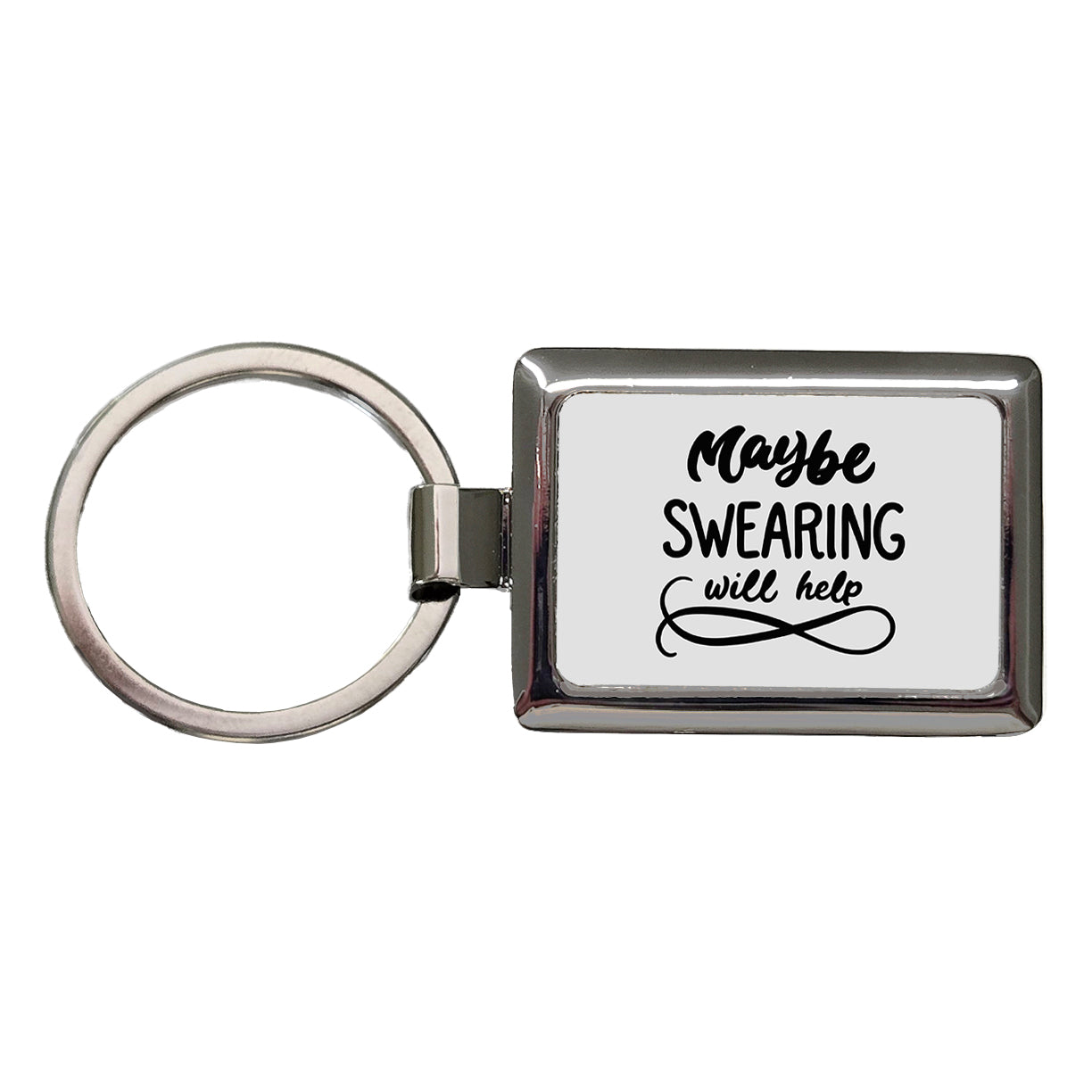 Maybe Swearing Will Help Funny Script Rectangle Metal Keychain