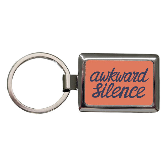Awkward Silence Funny Rectangle Metal Keychain