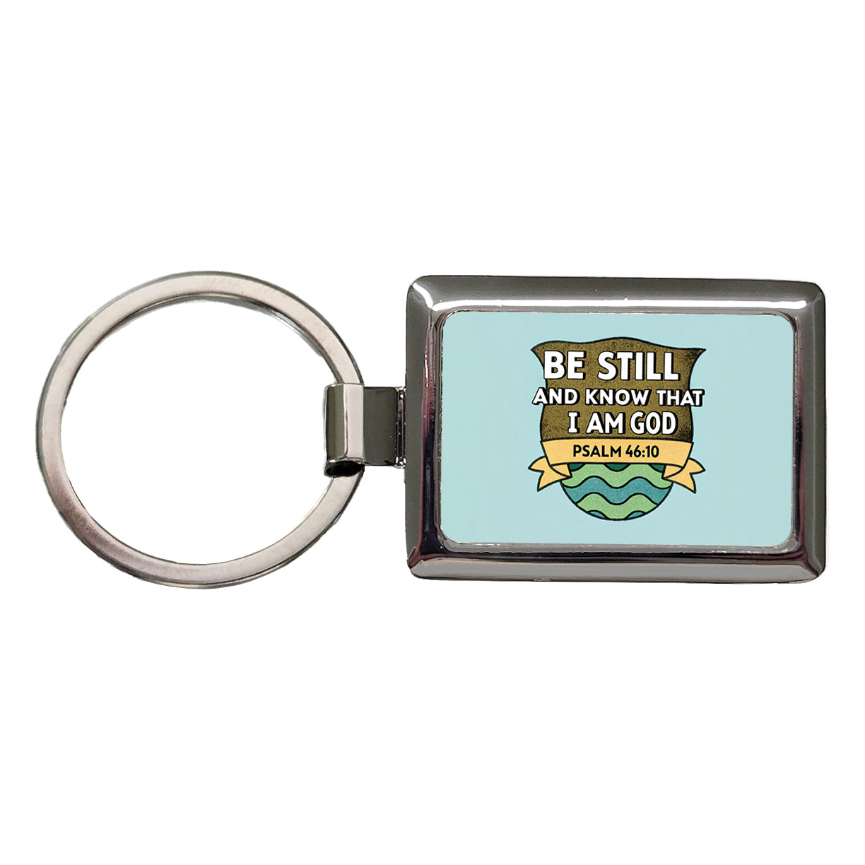 Be Still And Know That I Am God Psalm Bible Verse Rectangle Metal Keychain