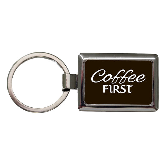 Coffee First Funny Text Rectangle Metal Keychain