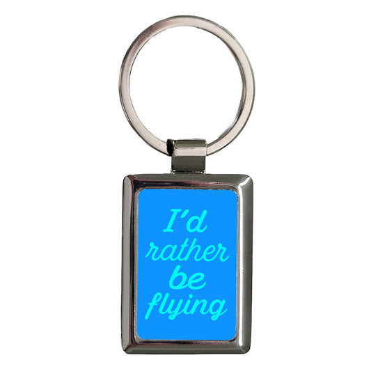 I'd Rather Be Flying Blue Rectangle Metal Keychain