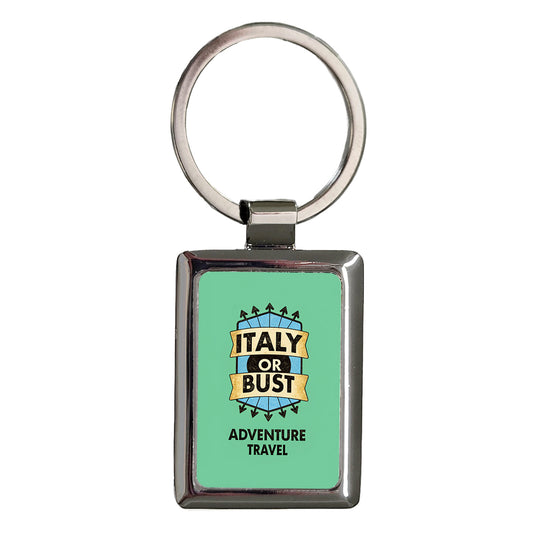 Italy Or Bust Adventure Vacation Rectangle Metal Keychain