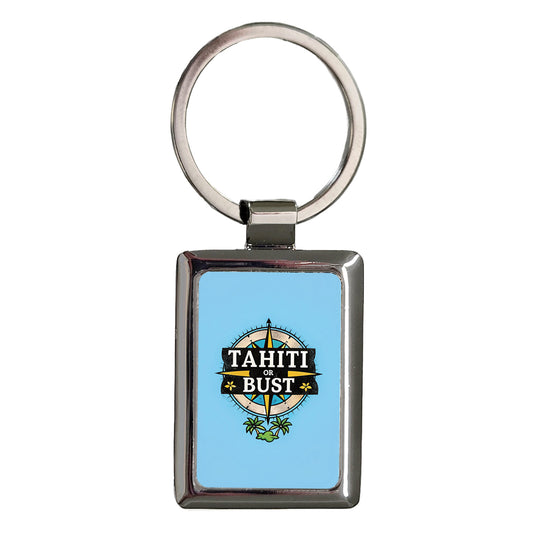 Tahiti Or Bust Vacation Rectangle Metal Keychain