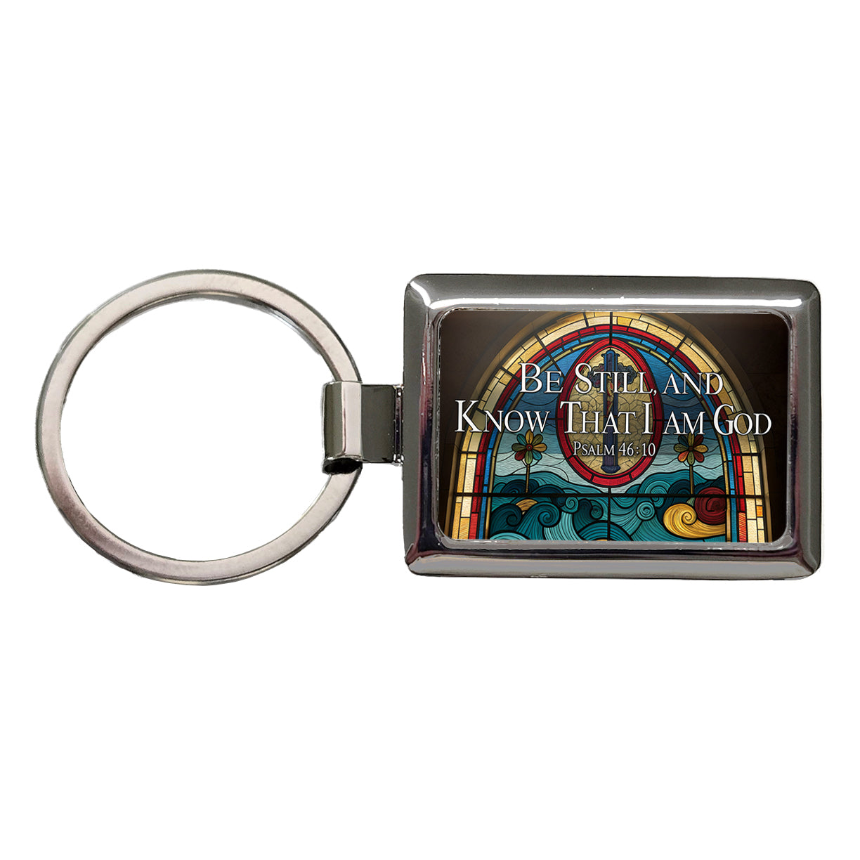 Be Still And Know That I Am God Psalm 46-10 Stained Glass Window Rectangle Metal Keychain