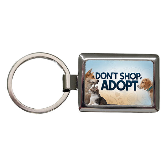 Don't Shop Adopt Dog Cat Rescue Rectangle Metal Keychain