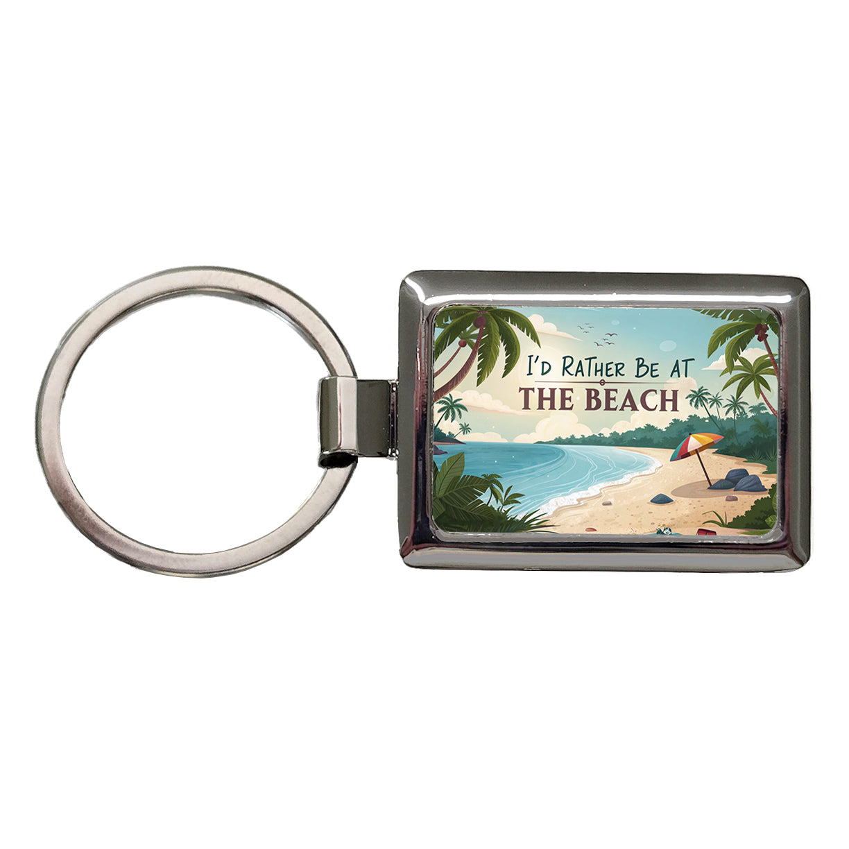 I'd Rather Be At The Beach Tropical Rectangle Metal Keychain