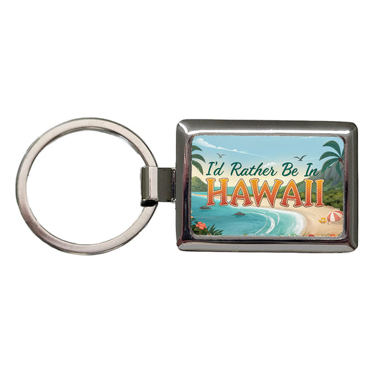 I'd Rather Be In Hawaii Rectangle Metal Keychain