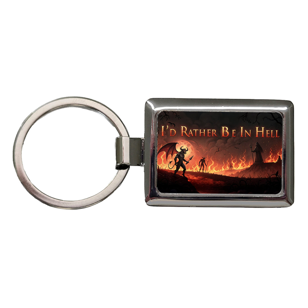 I'd Rather Be In Hell Funny Rectangle Metal Keychain
