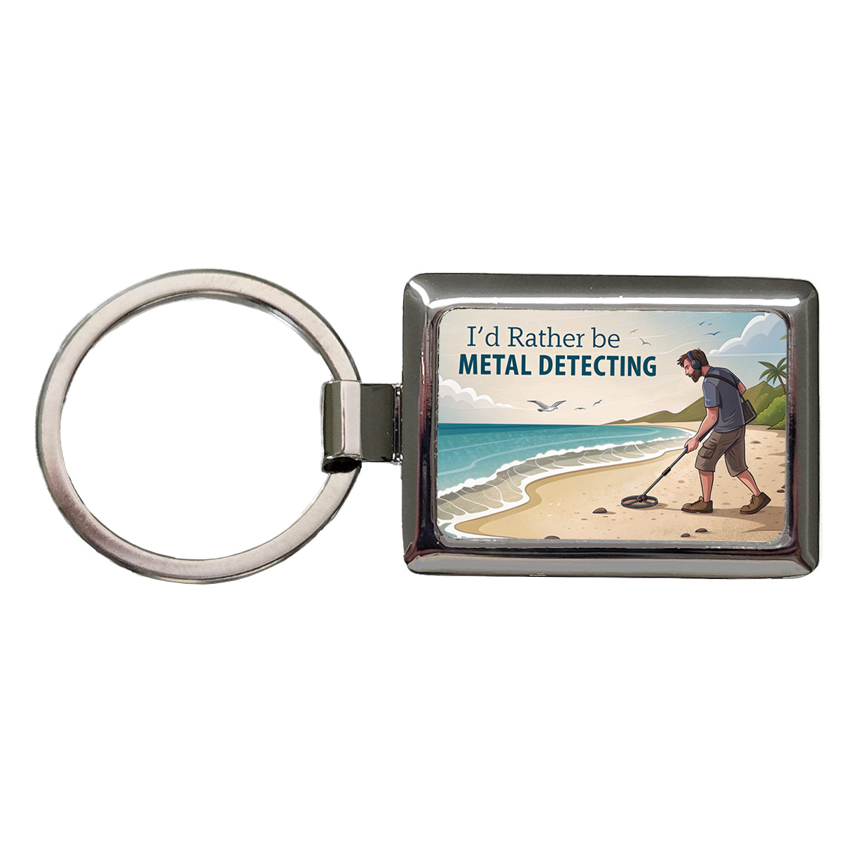 I'd Rather Be Metal Detecting Rectangle Metal Keychain