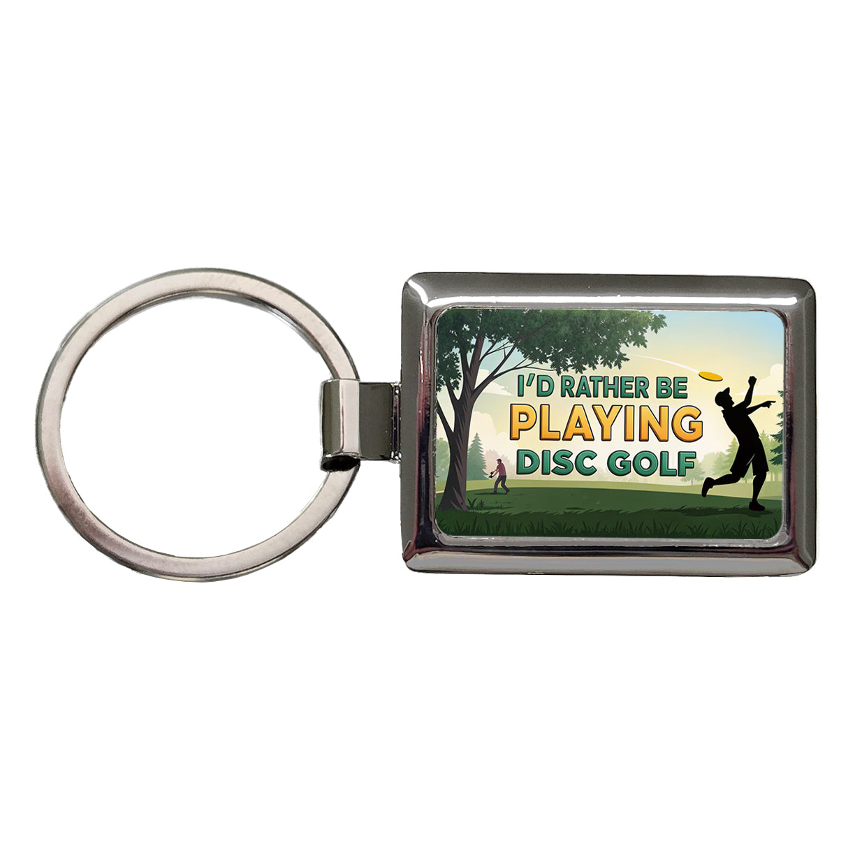 I'd Rather Be Playing Disc Golf Rectangle Metal Keychain