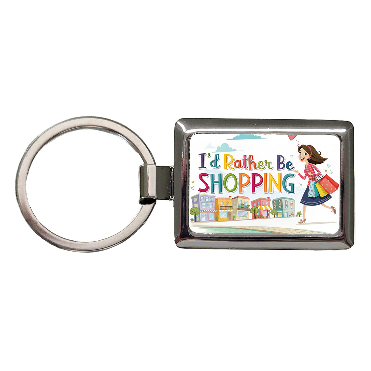 I'd Rather Be Shopping Funny Rectangle Metal Keychain