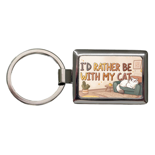 I'd Rather Be With My Cat Funny Rectangle Metal Keychain
