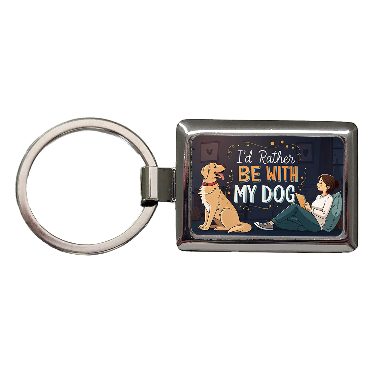 I'd Rather Be With My Dog Funny Rectangle Metal Keychain