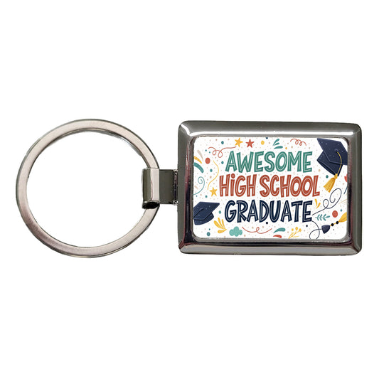 Awesome High School Graduate Graduation Inspirational Rectangle Metal Keychain