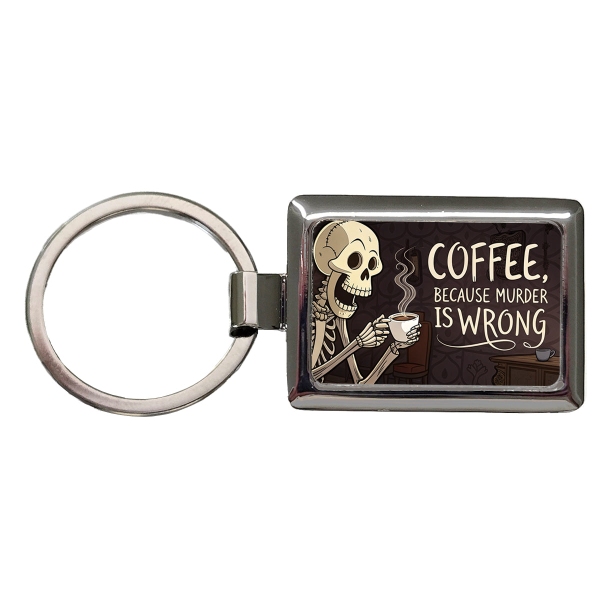 Coffee Because Murder Is Wrong Funny Skeleton Rectangle Metal Keychain
