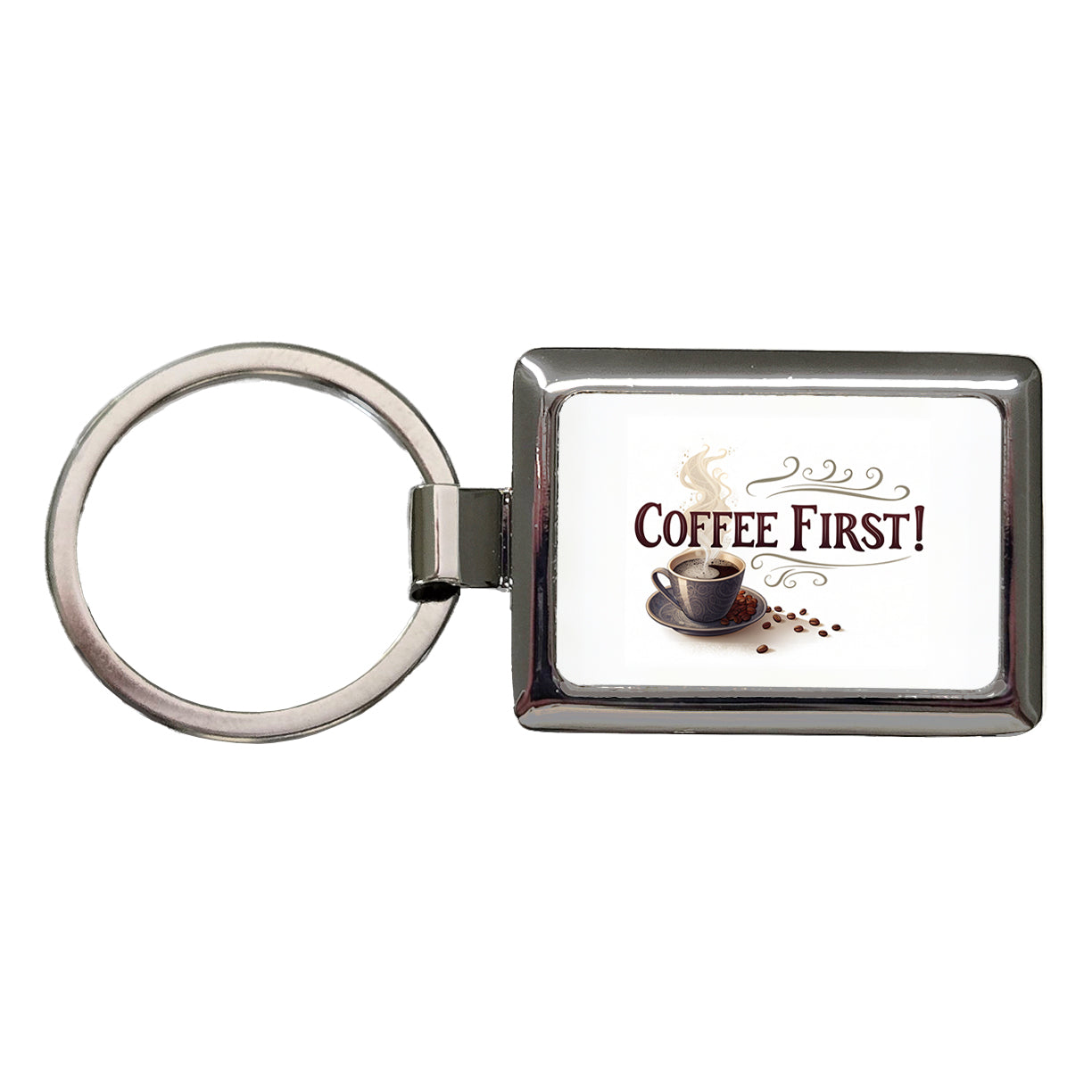 Coffee First Funny Saying Rectangle Metal Keychain