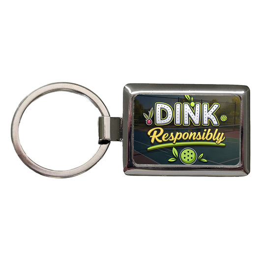 Dink Responsibly Pickleball Funny Saying Rectangle Metal Keychain