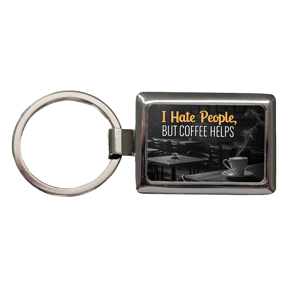 I Hate People But Coffee Helps Funny Rectangle Metal Keychain