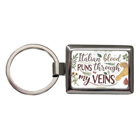 Italian Blood Runs Through My Veins Rectangle Metal Keychain