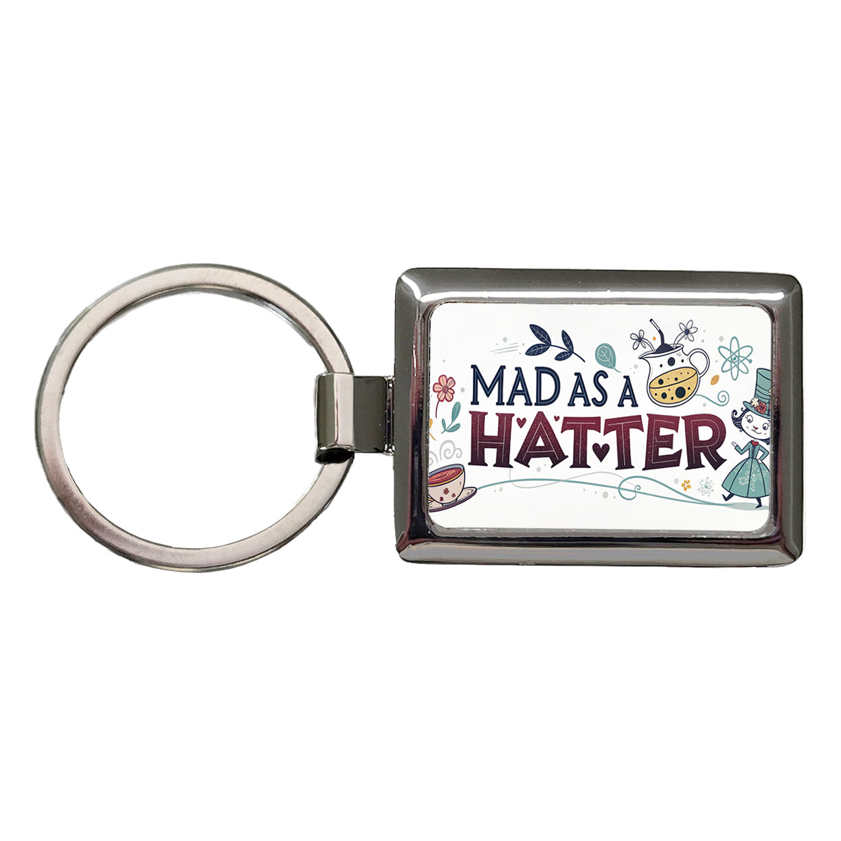 Mad As A Hatter Funny Rectangle Metal Keychain