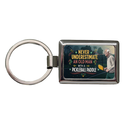 Never Underestimate An Old Man With A Pickleball Paddle Funny Rectangle Metal Keychain