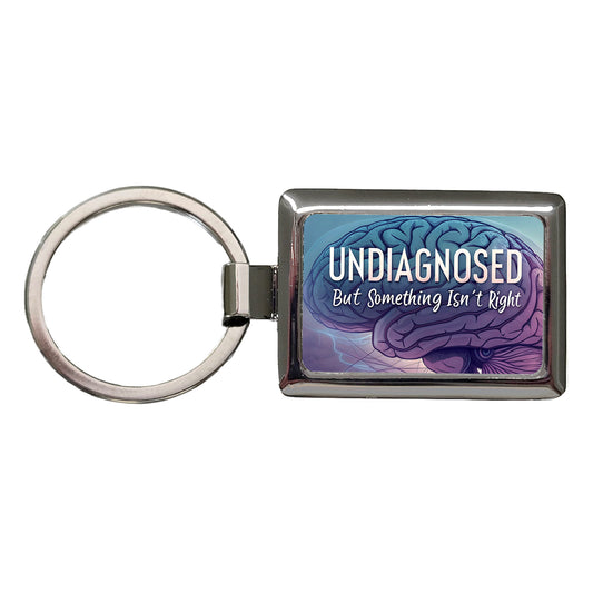 Undiagnosed But Something Isn't Right Funny Brain Rectangle Metal Keychain