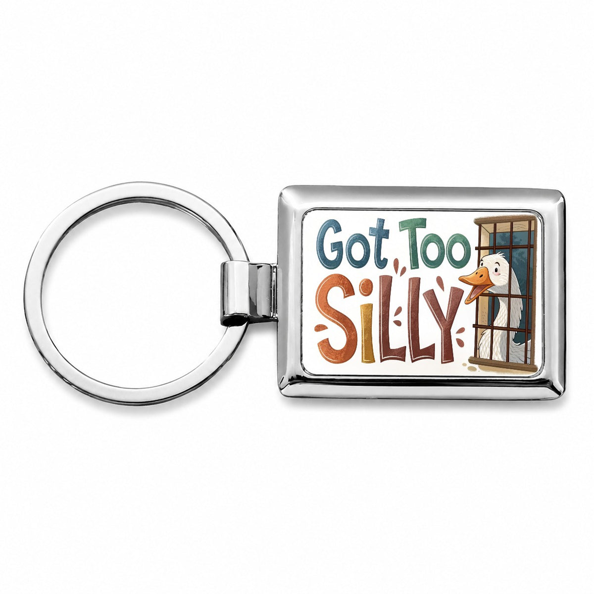 Got Too Silly Funny Goose Behind Bars Rectangle Metal Keychain