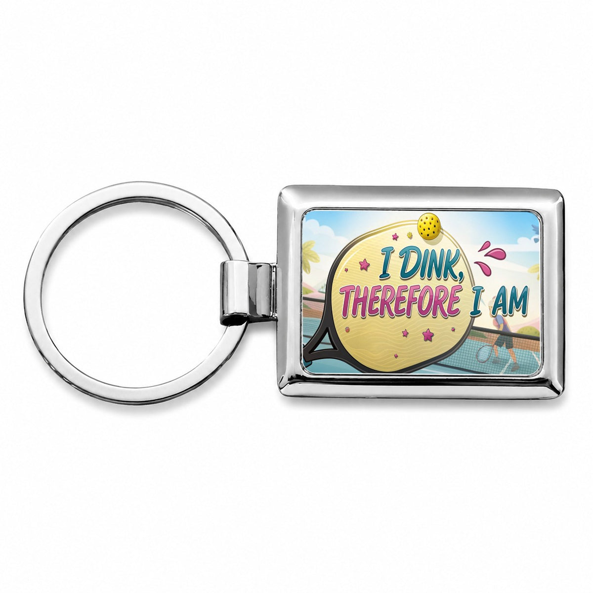 I Dink Therefore I Am Funny Pickleball Rectangle Metal Keychain