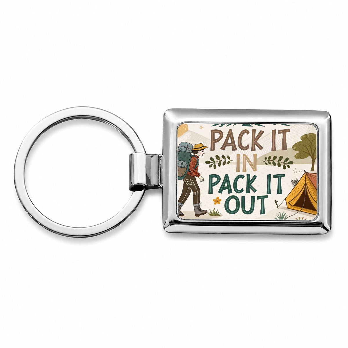Pack It In Pack It Out Responsible Hiker Camper Rectangle Metal Keychain