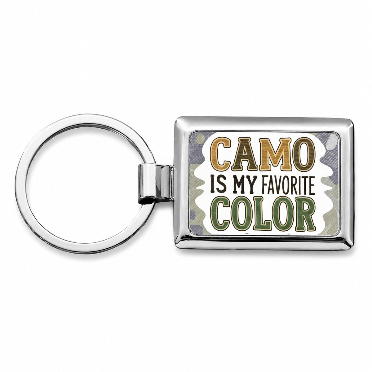 Camo is My Favorite Color Camouflage Rectangle Metal Keychain