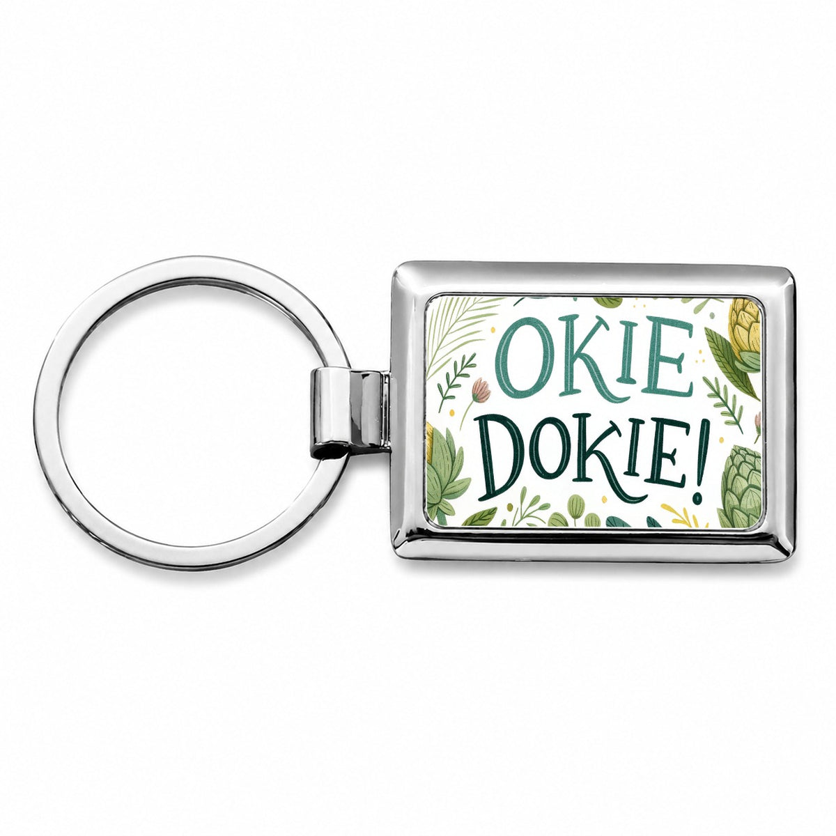 Okie Dokie Artichoke  Rectangle Metal Keychain