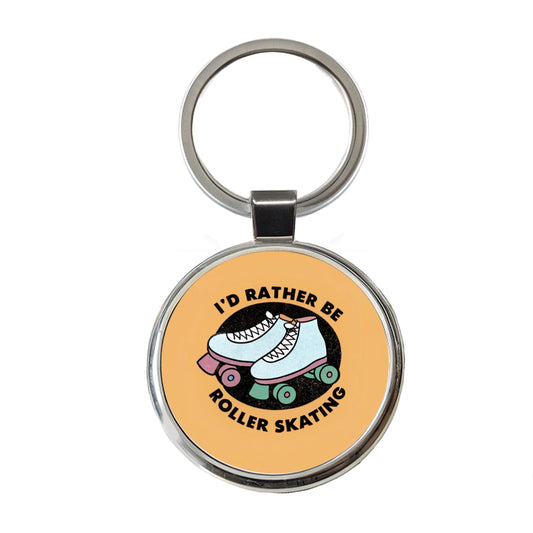 I'd Rather Be Roller Skating Round Metal Keychain
