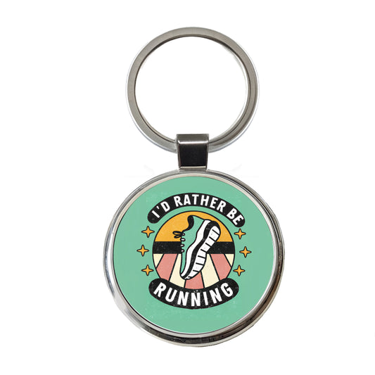 I'd Rather Be Running Round Metal Keychain