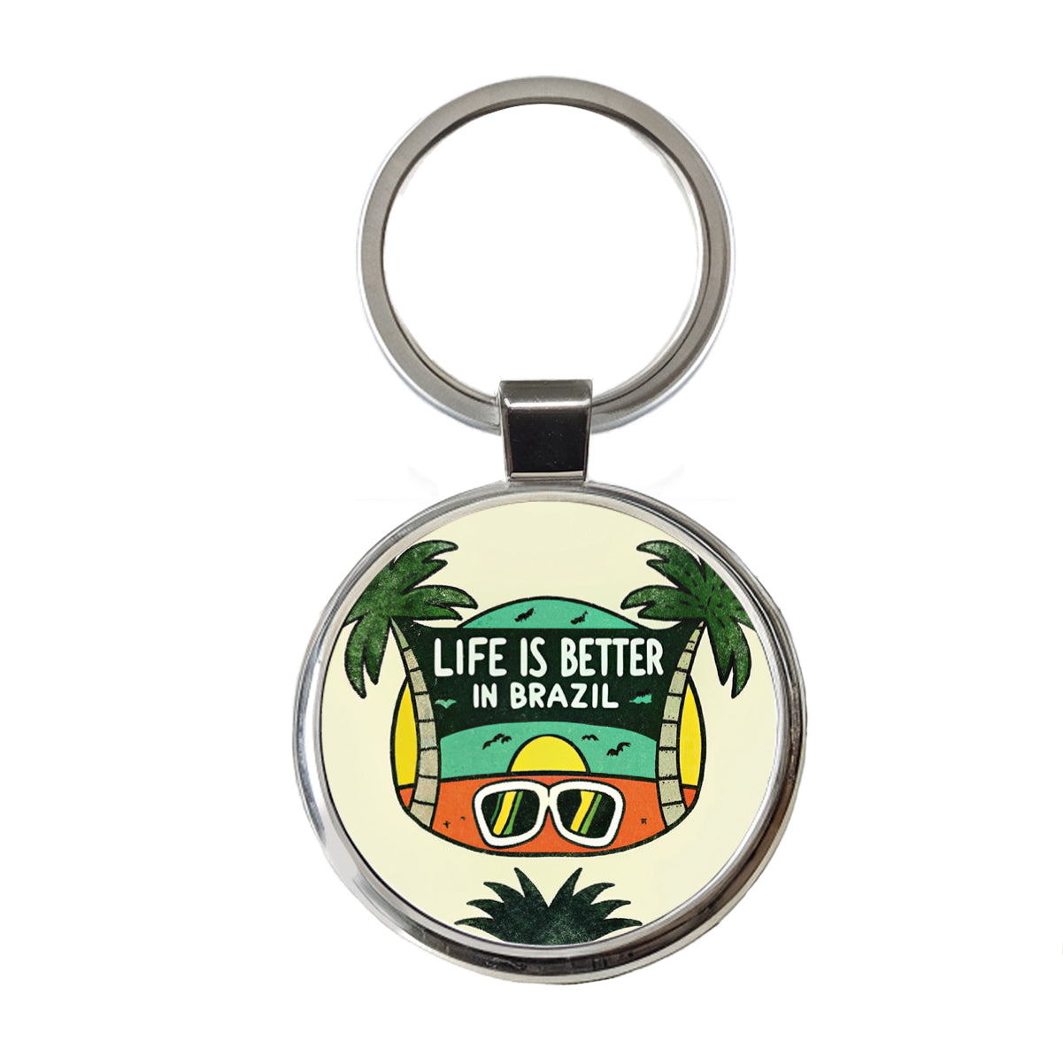 Life Is Better In Brazil Round Metal Keychain