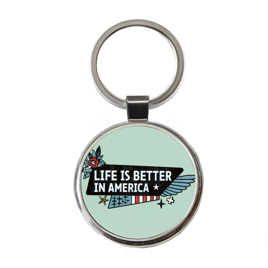 Life Is Better In America USA United States Round Metal Keychain