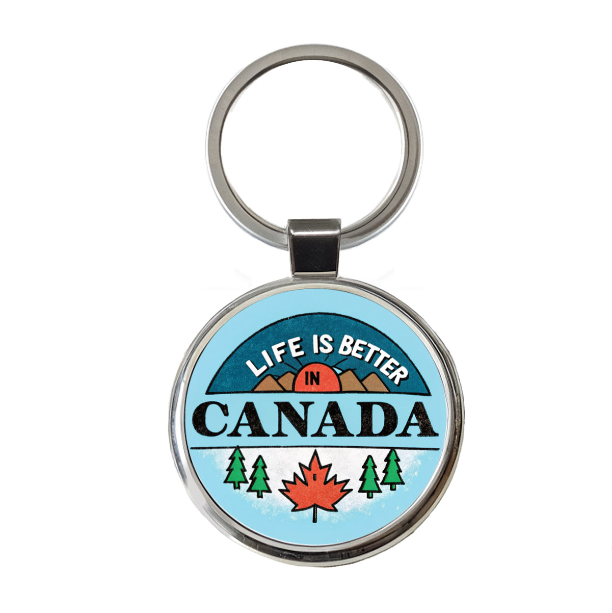 Life Is Better In Canada Round Metal Keychain