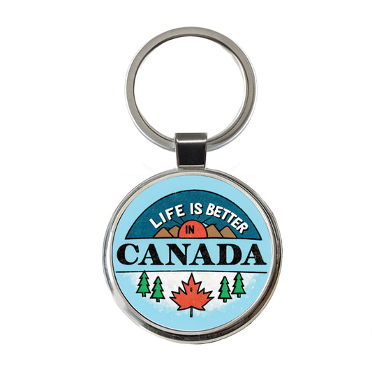 Life Is Better In Canada Round Metal Keychain