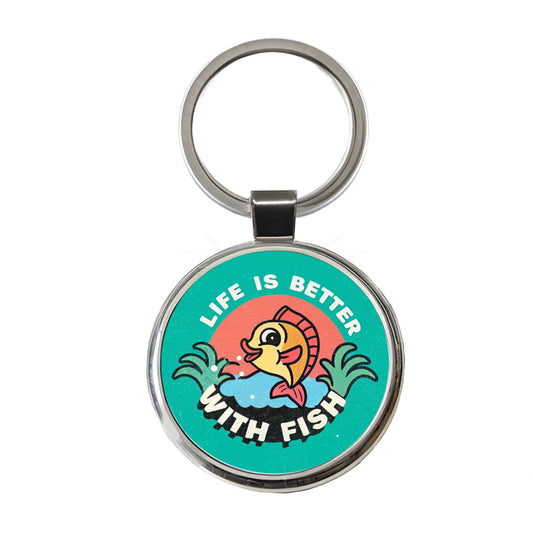 Life Is Better With Fish Fishing Round Metal Keychain