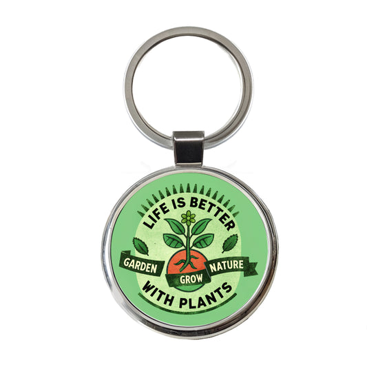 Life Is Better With Plants Round Metal Keychain