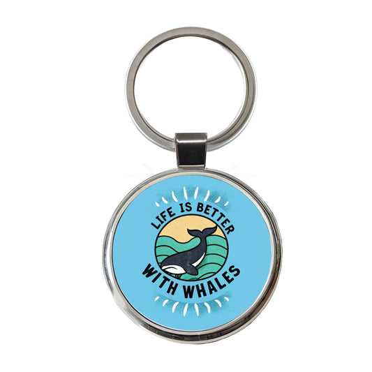 Life Is Better With Whales Round Metal Keychain