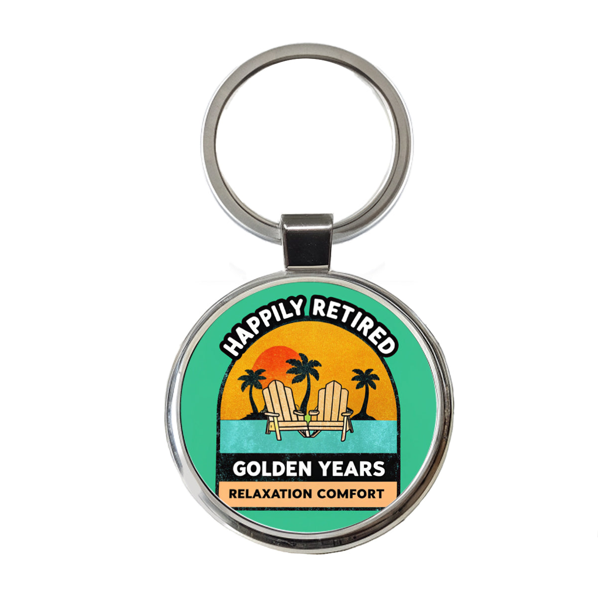 Happily Retired Retirement Round Metal Keychain