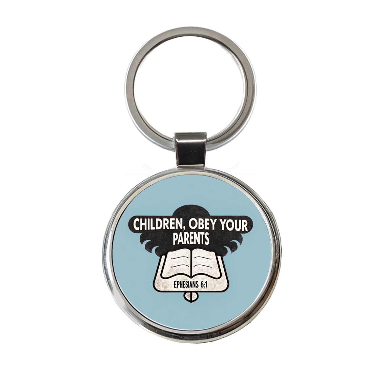 Children Obey Your Parents Ephesians Bible Verse Round Metal Keychain