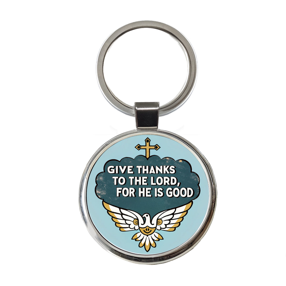 Give Thanks To The Lord For He Is Good Psalm Bible Verse Blue Round Metal Keychain